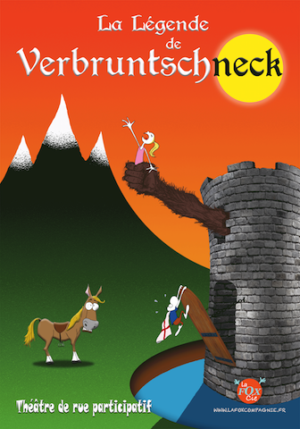 Affiche du spectacle "La Légende de Verbruntschneck"